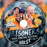 PRISONERS IN THE MIX VOL.15
