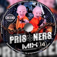 PRISONERS IN THE MIX VOL.14