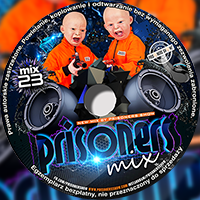 PRISONERS IN THE MIX VOL.23